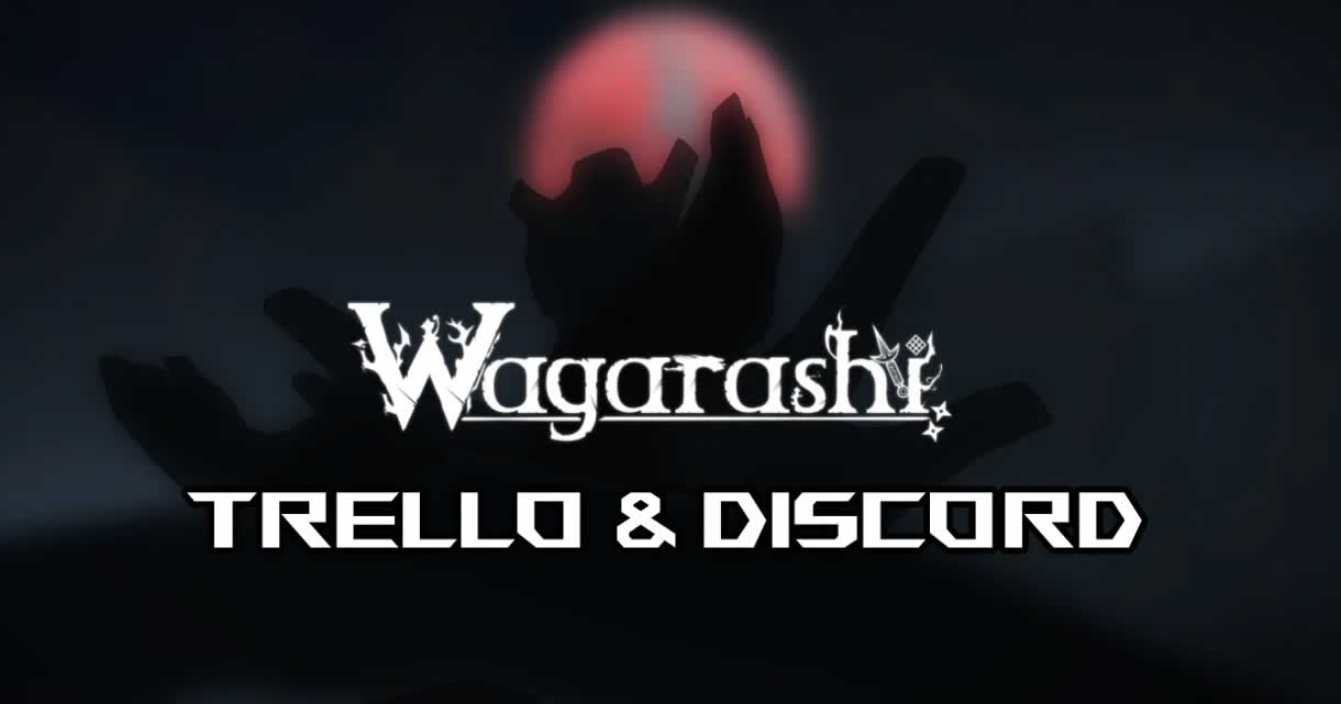 Roblox Wagarashi - Official Trello & Discord